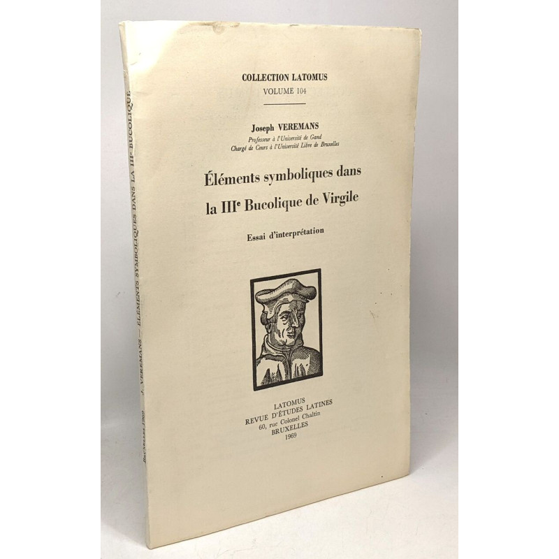 Éléments symboliques dans la IIIe bucolique de Virgile - essai...