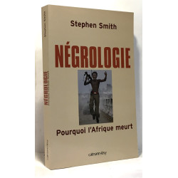 Nécrologie Pourquoi l'Afrique Meurt