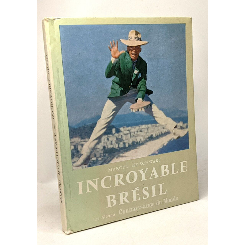 Incroyable Brésil