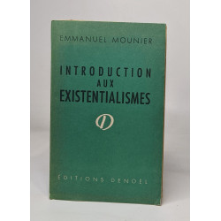 Introductions aux existentialismes