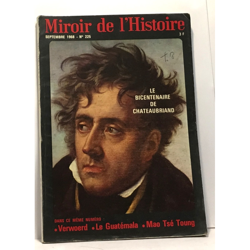 Le bicentenaire de Chateaubriand - miroir de l'histoire -...