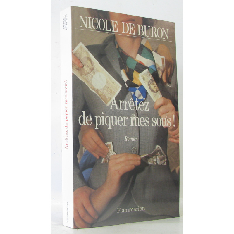 Arretez de piquer mes sous
