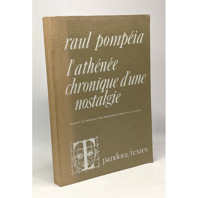 L'athénée : chronique d'une nostalgie