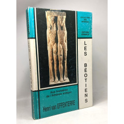 Les Béotiens: Aux frontières de l'Athènes antique (Collection des...