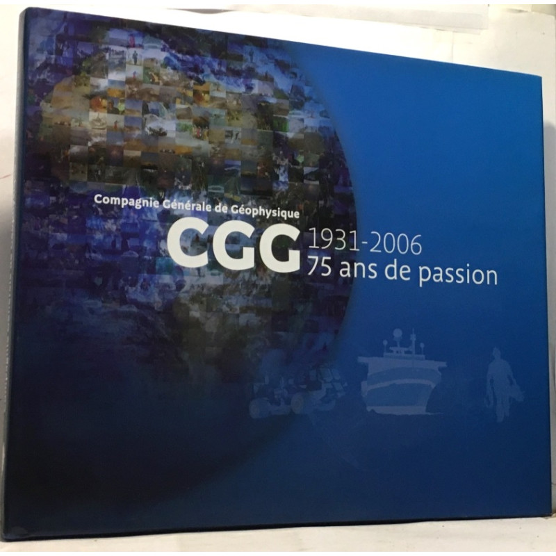 Compagnie générale de géophysique 75 ans