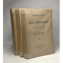 Mes mémoires - TOME I II et III entre 1927 et 1929 - préfaces de...