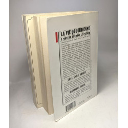 La vie quotidienne en Russie sous la révolution d'Octobre + La vie...