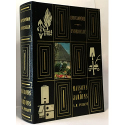 Maisons et jardins - encyclopédie universelle