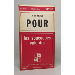 Pour/Contre les soucoupes volantes