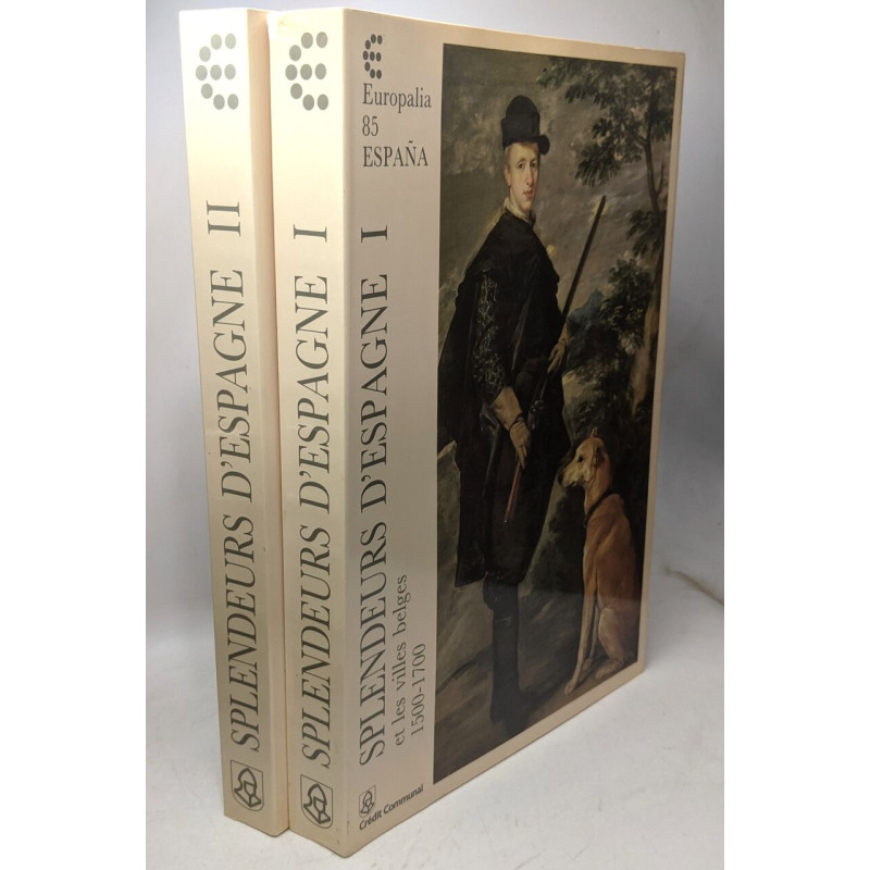 Splendeurs d'Espagne et les villes belges 1500-1700 (Complet en 2...