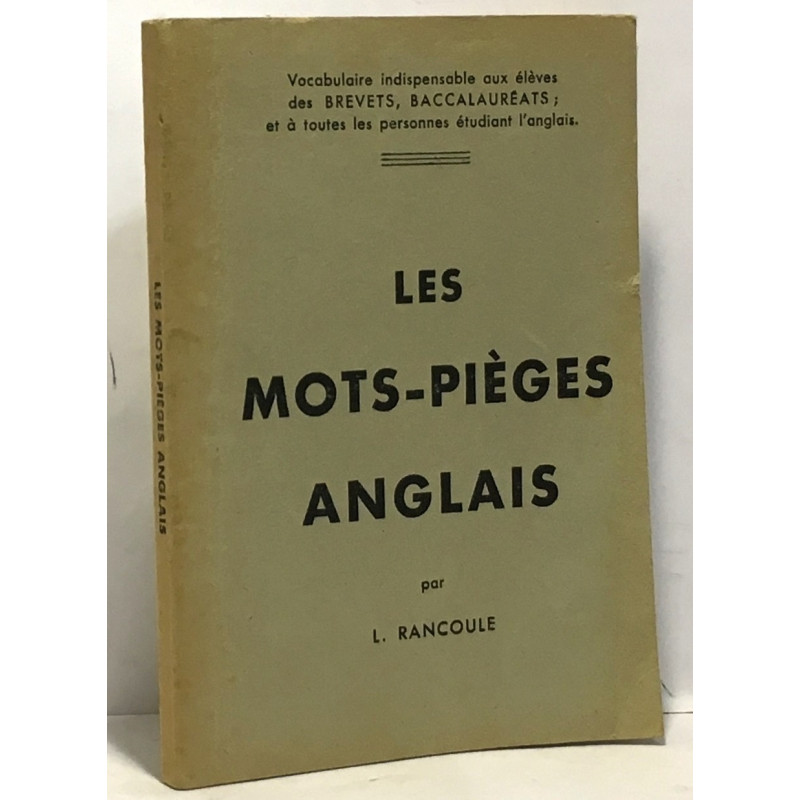 Les mots-pièges en anglais