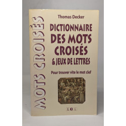 Lettra-Dico. Dictionnaire des mots Croisés