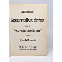 Locomotive rictus