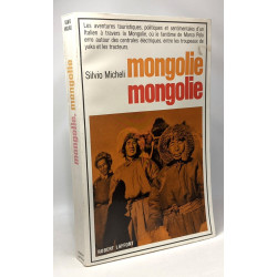 Mongolie Mongolie (Mongolia sulle orme di Marco Polo)