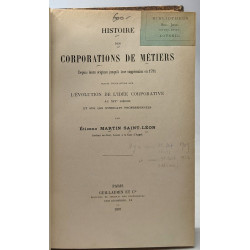 Histoire des corporations de métiers - depuis leurs origines...