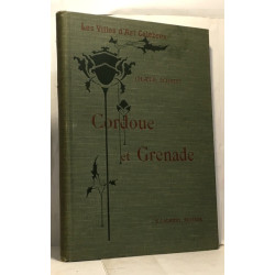 Cordoue et Grenade - traduit et adapté par Henry Peyre - ouvrage...