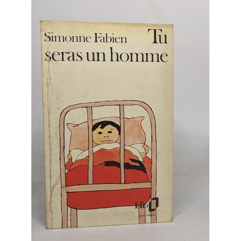 Tu seras un homme