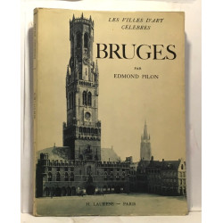 Bruges - Les villes d'Art célèbres