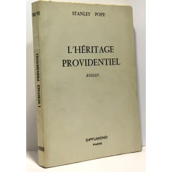 L'héritage providentiel