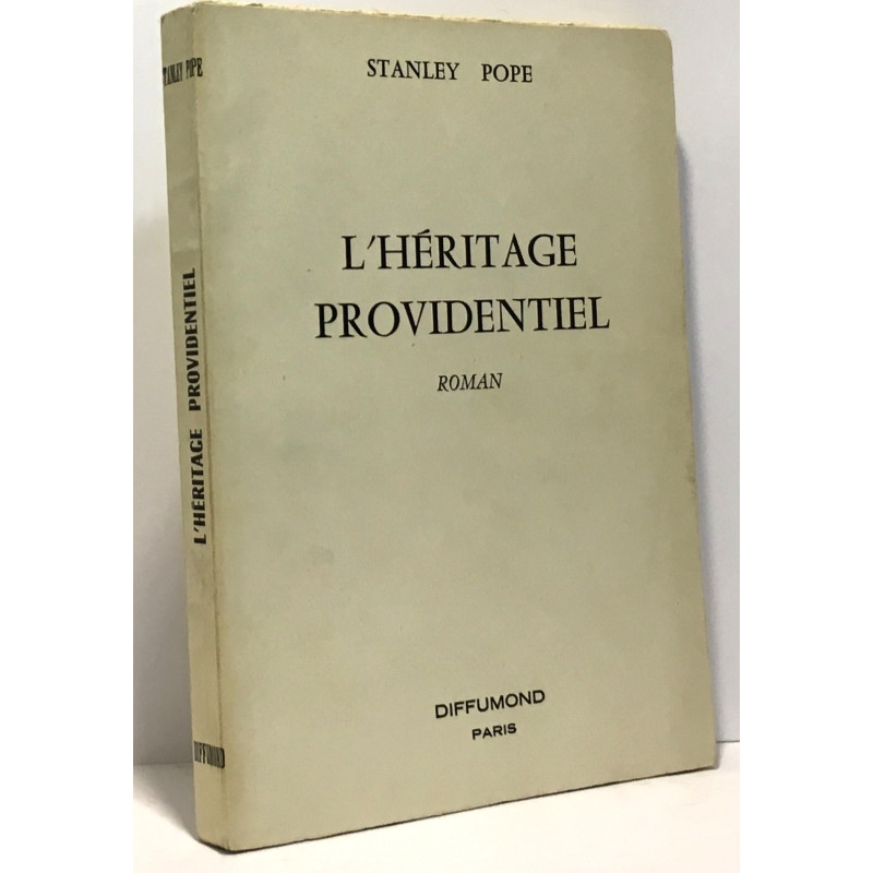L'héritage providentiel