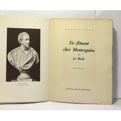 En flânant chez Montesquieu La Brède - avec 6 hors texte