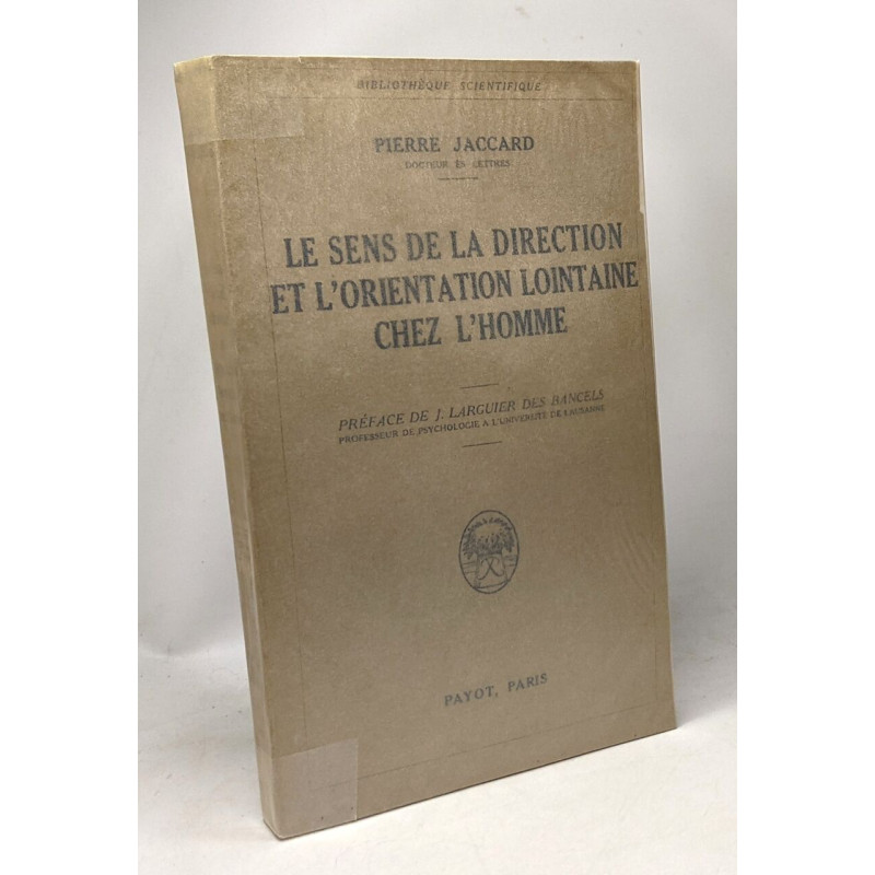 Le sens de la direction et l'orientation lointaine chez l'Homme -...