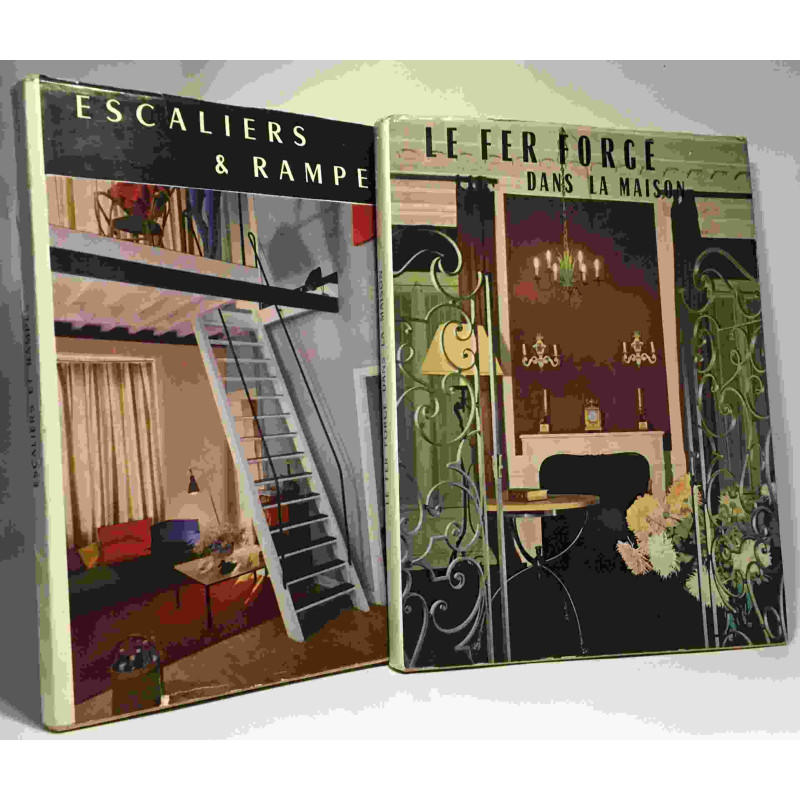 Le fer forgé dans la maison + Escaliers et rampes -- 2 livres