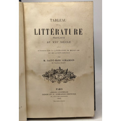 Tableau de la littérature française au XVIe siècle suivi d'études...