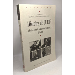 Histoire de l'UDF : L'Union pour la démocratie française 1978-2007