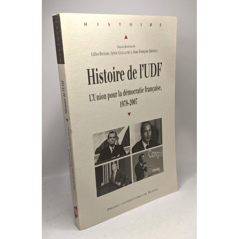 Histoire de l'UDF : L'Union pour la démocratie française 1978-2007