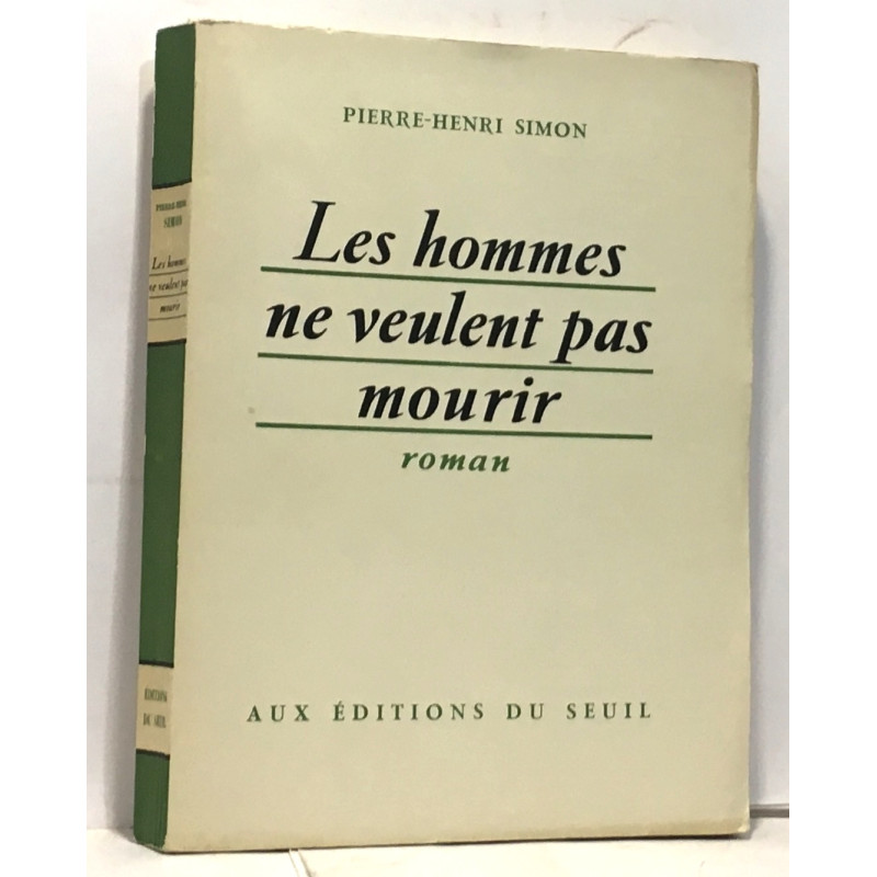 Les hommes ne veulent pas mourir