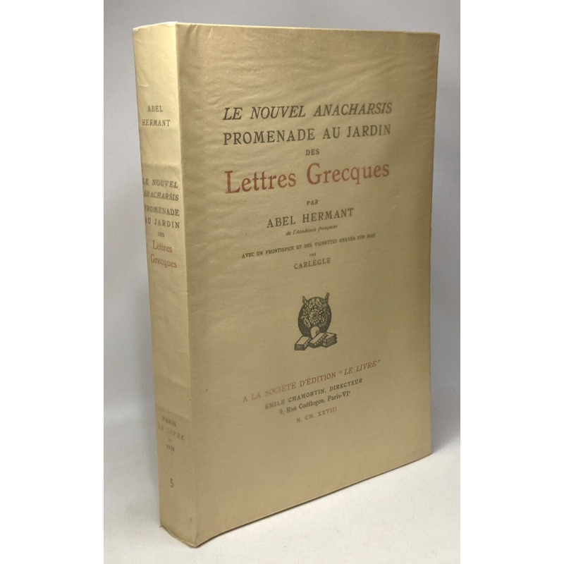 Le nouvel anacharsis promenade au jardin des Lettres Grecques