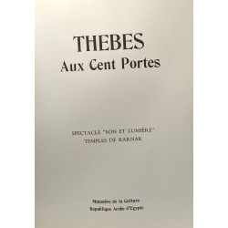 Thèbes aux cent portes - spectacle "son et lumières" temples de Karnak