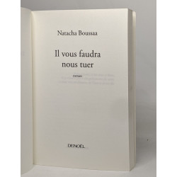 Il vous faudra nous tuer