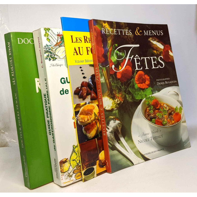 Les recettes au foie gras + Recettes et menus de fêtes ("Dame...