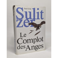 Le complot des anges