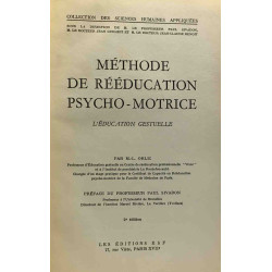 Méthode de rééducation psycho-motrice - l'éducation gestuelle ---...