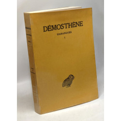 Démosthène - Harangue TOME I. 7e tirage Sur les Smynories Pour les...