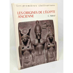 Les origines de l'Egypte ancienne