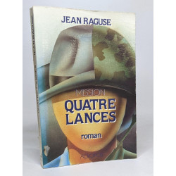 Mission Quatrelances