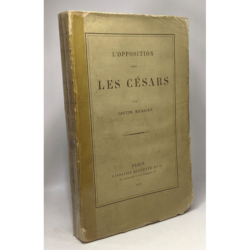 L'opposition sous les Césars