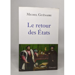 Le retour des Etats: essai