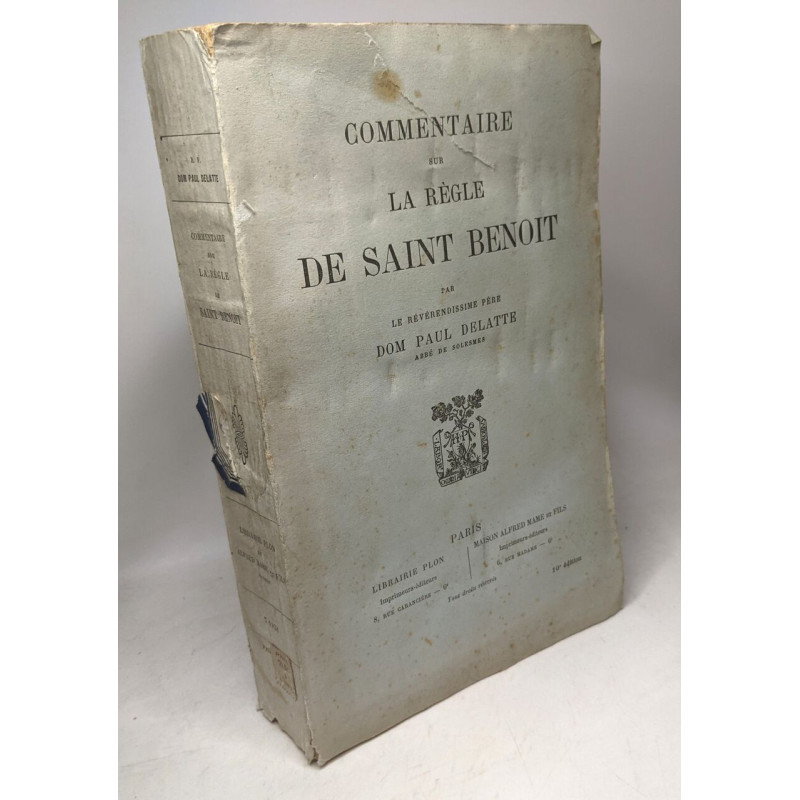 Commentaire sur la Règle de saint Benoît - 10e éd