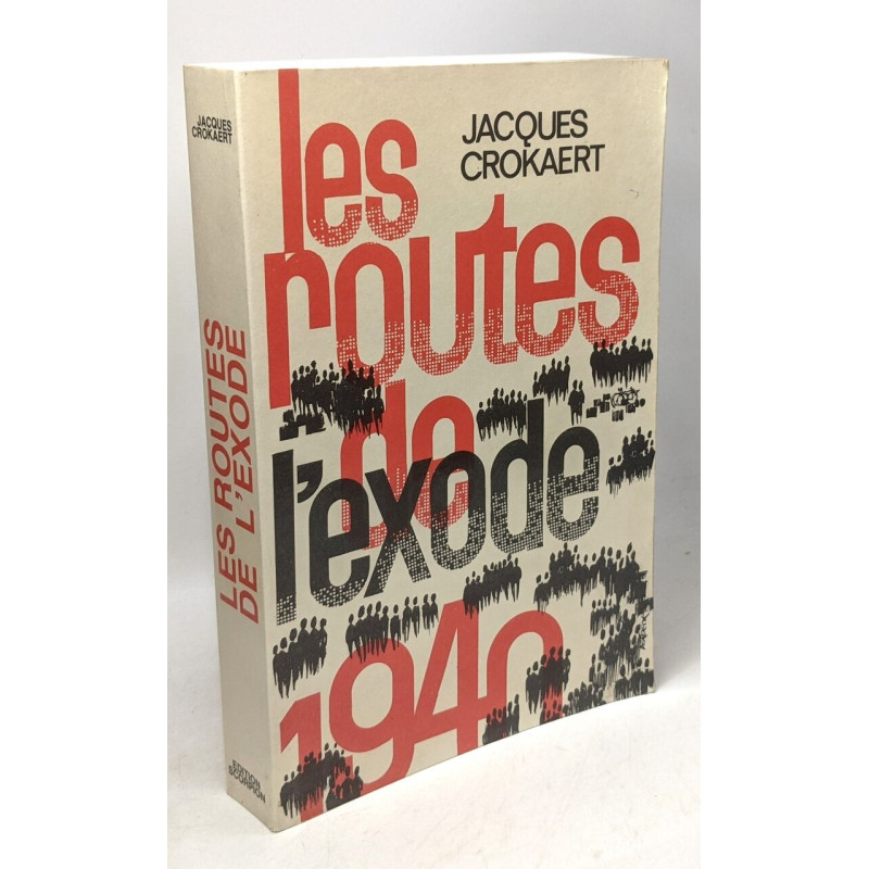 Les routes de l'exode