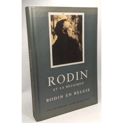 Rodin et la Belgique Rodin en belgie