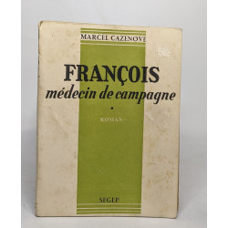 François médecin de camgne