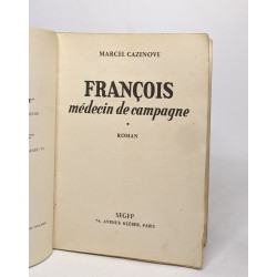 François médecin de camgne