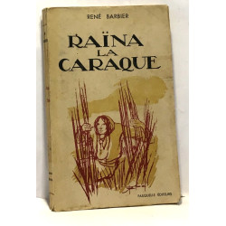 Raïna la caraque