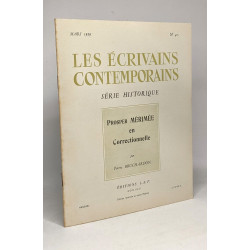 Les écrivains contemporains - série historique - 25 numéro:...