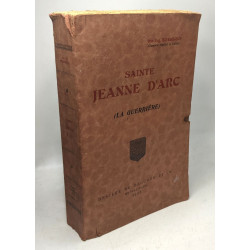 Sainte Jeanne d'Arc (la guerrière)
